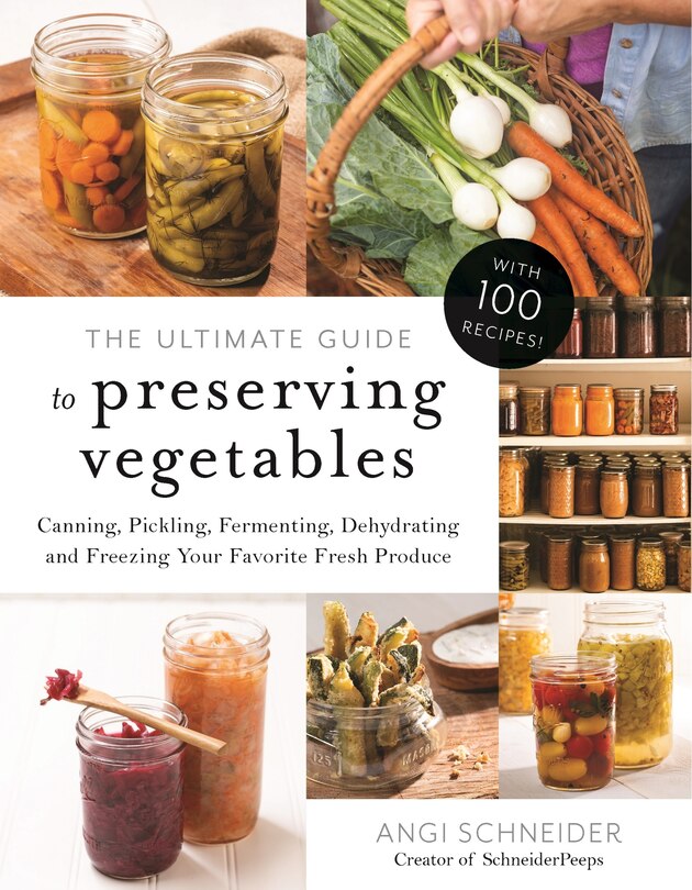 Couverture_Ultimate Guide to Preserving Vegetables, The