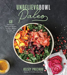 Couverture_Unbelievabowl Paleo