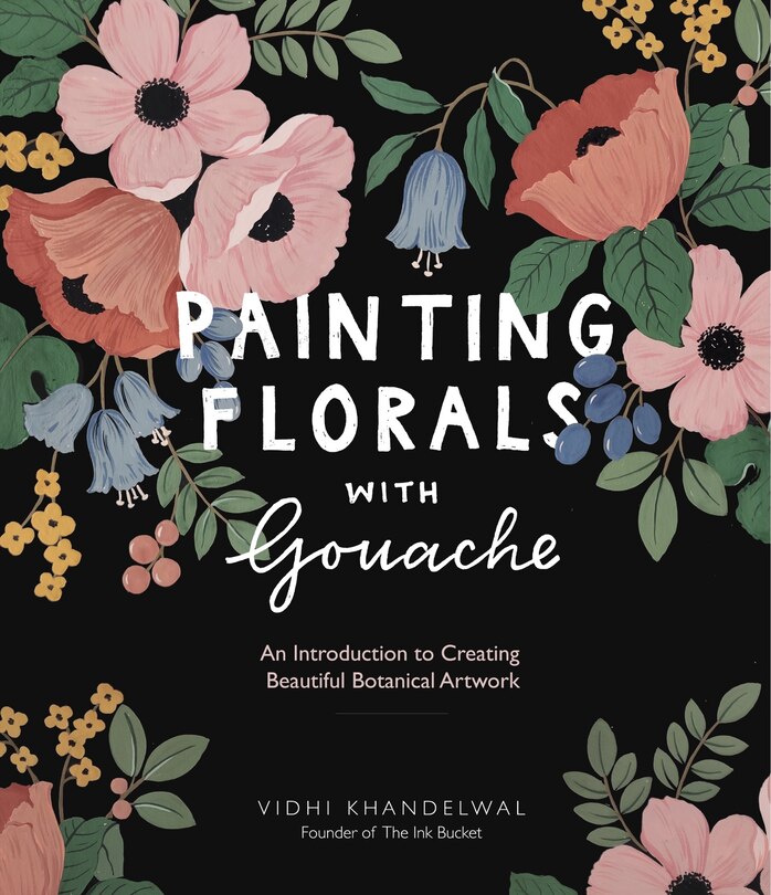 Front cover_Painting Florals With Gouache