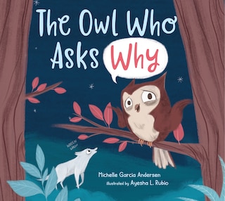 Couverture_Owl Who Asks Why, The