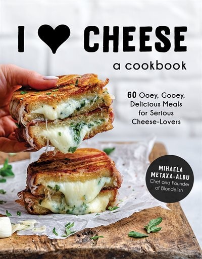 Couverture_I Heart Cheese: A Cookbook