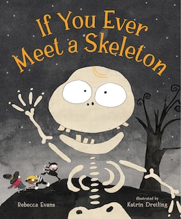 Couverture_If You Ever Meet A Skeleton