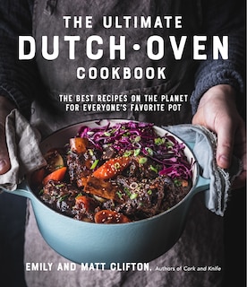 Front cover_Ultimate Dutch Oven Cookbook, The