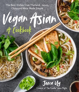 Front cover_Vegan Asian: A Cookbook