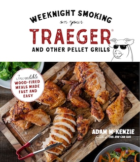 Couverture_Weeknight Smoking On Your Traeger And Other Pellet Grills