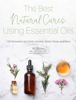 Front cover_Essential Oils Complete Reference Guide, The