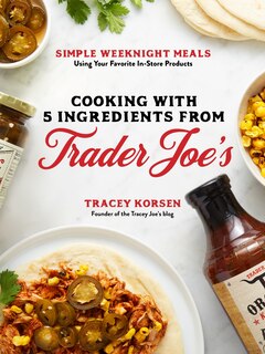 Front cover_Cooking With 5 Ingredients From Trader Joe's