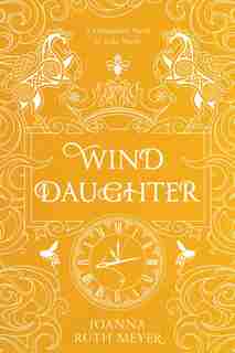 Wind Daughter by Joanna Ruth Meyer