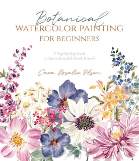 Front cover_Botanical Watercolor Painting For Beginners