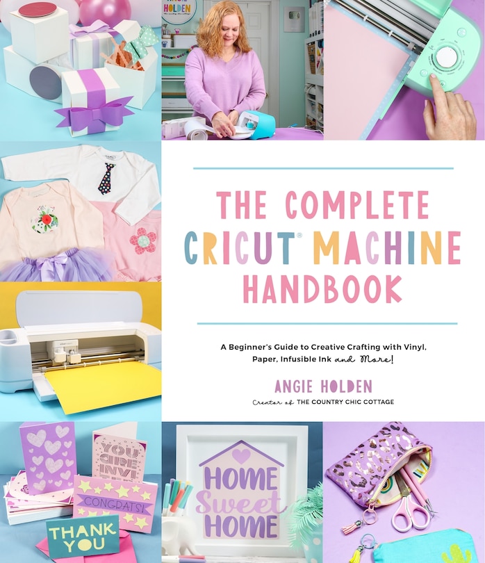 Front cover_The Complete Cricut Machine Handbook