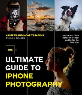 Front cover_The Ultimate Guide to iPhone Photography