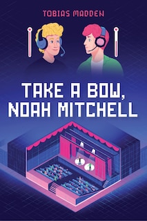 Front cover_Take a Bow, Noah Mitchell