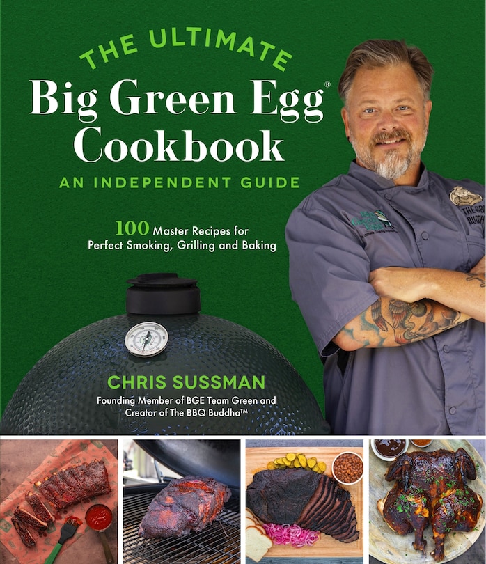 Front cover_The Ultimate Big Green Egg Cookbook: An Independent Guide