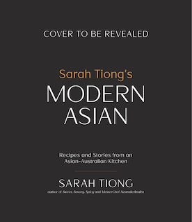 Front cover_Sarah Tiong's Modern Asian