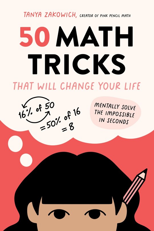Front cover_50 Math Tricks That Will Change Your Life