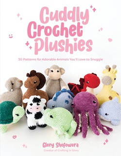 Front cover_Cuddly Crochet Plushies