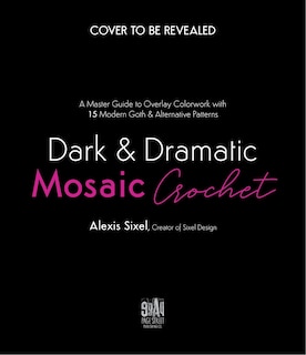 Front cover_Dark & Dramatic Mosaic Crochet