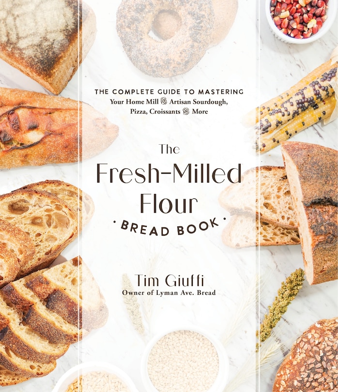 Front cover_The Fresh-Milled Flour Bread Book