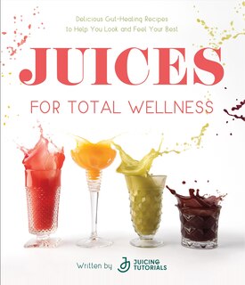 Couverture_Juices for Total Wellness