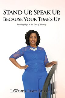 Couverture_Stand Up, Speak Up, Because Your Time's Up