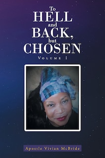 Couverture_To Hell And Back, But Chosen