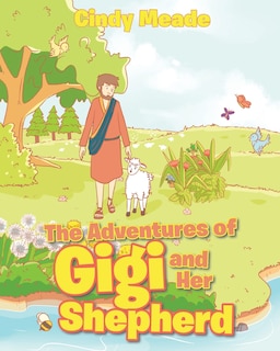 Front cover_The Adventures of Gigi and Her Shepherd