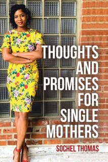 Front cover_Thoughts And Promises For Single Mothers