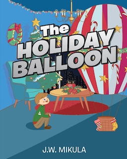 Front cover_The Holiday Balloon