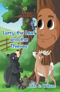 Front cover_Larry the Leaf and the Thieves