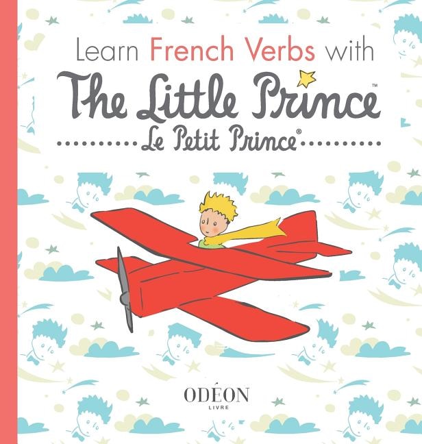 Front cover_Learn French Verbs with The Little Prince