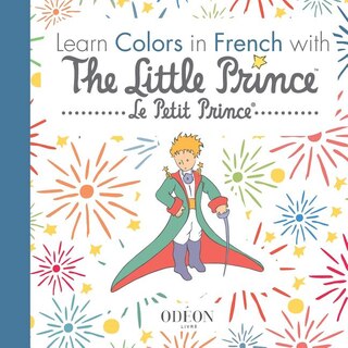Front cover_Learn Colors in French with The Little Prince