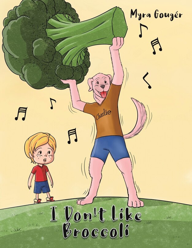 Front cover_I Don't Like Broccoli
