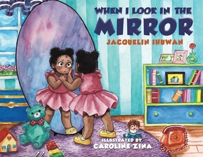 Front cover_When I Look In The Mirror