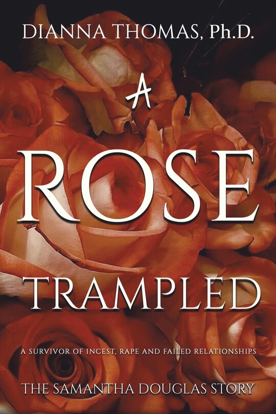 Front cover_A Rose Trampled