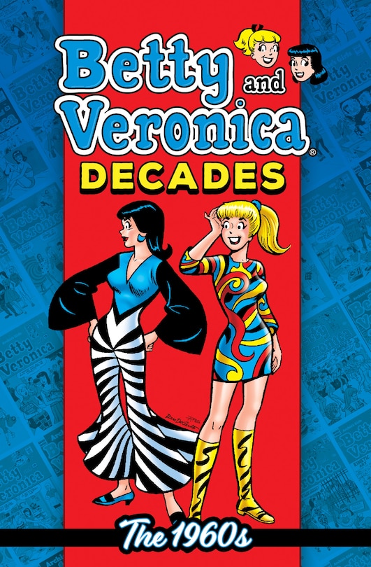 Front cover_Betty & Veronica Decades: The 1960s