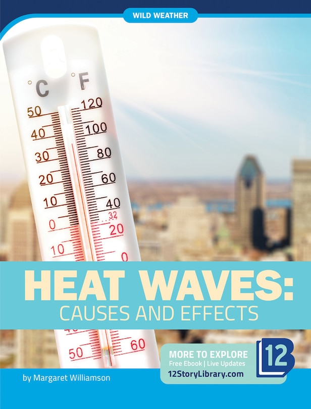 Front cover_Heat Waves: Causes and Effects