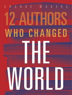 Couverture_12 Authors Who Changed the World
