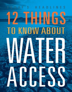 Front cover_12 Things to Know about Water Access