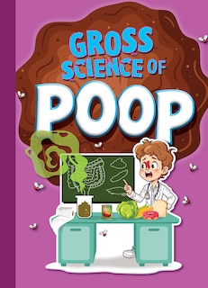 Couverture_Gross Science of Poop