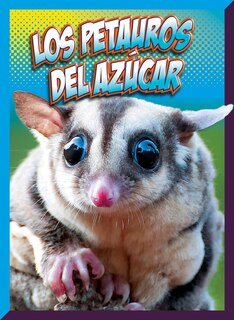 Front cover_Los petauros del azúcar