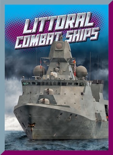 Front cover_Littoral Combat Ships