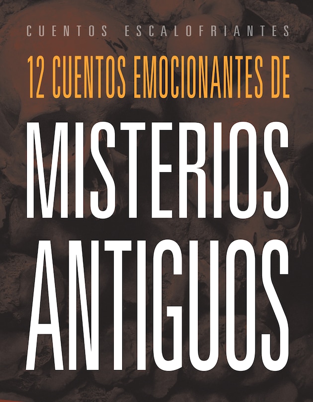 Couverture_12 cuentos emocionantes de misterios antiguos