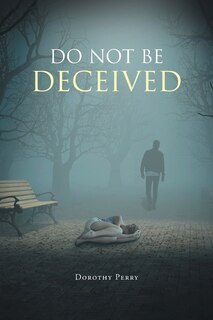 Front cover_Do Not Be Deceived