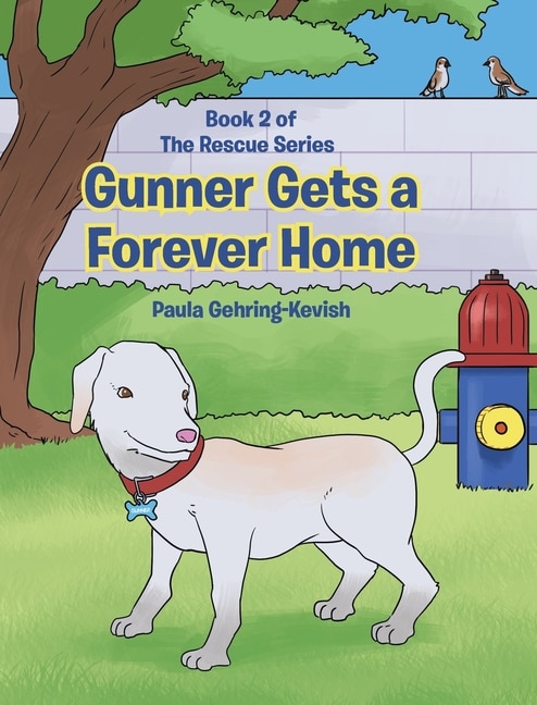 Couverture_Gunner Gets a Forever Home