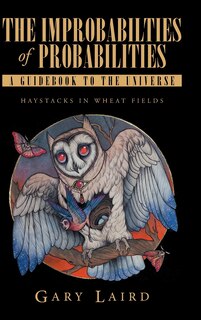 Front cover_The Improbabilties of Probabilities