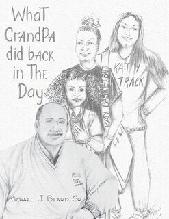 Front cover_What Grandpa Did Back in the Day