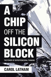 Front cover_A Chip Off The Silicon Block