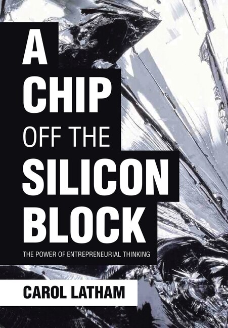 Front cover_A Chip Off The Silicon Block