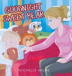 Front cover_Goodnight Sweet Bear