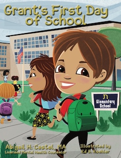 Couverture_Grant's First Day of School